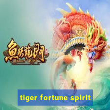 tiger fortune spirit